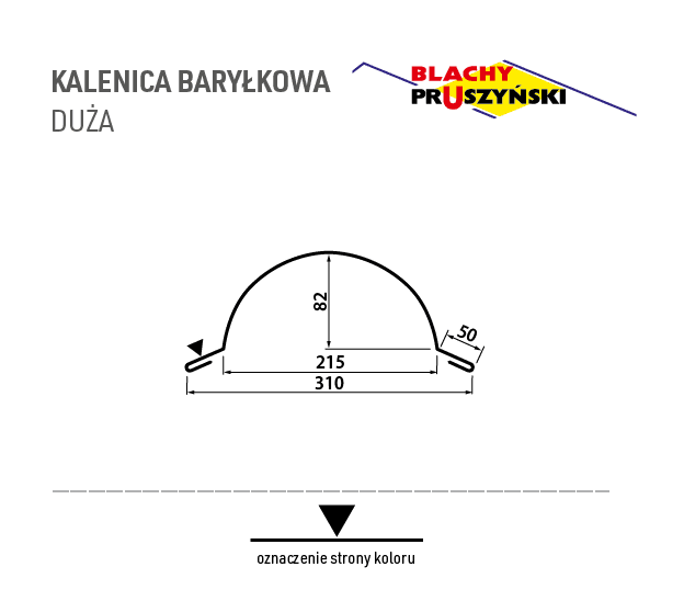 Rysunek wymiarowy kalenicy baryłkowej dużej – 310 mm, 215 mm, 82 mm, 50 mm